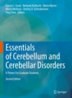 Image for Essentials of Cerebellum and Cerebellar Disorders: A Primer For Graduate Students