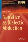 Image for Narrative as Dialectic Abduction