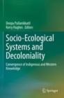 Image for Socio-Ecological Systems and Decoloniality
