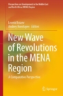 Image for New Wave of Revolutions in the MENA Region: A Comparative Perspective