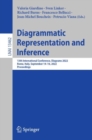 Image for Diagrammatic Representation and Inference: 13th International Conference, Diagrams 2022, Rome, Italy, September 14-16, 2022, Proceedings : 13462