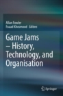 Image for Game Jams – History, Technology, and Organisation