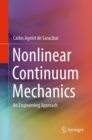 Image for Nonlinear continuum mechanics  : an engineering approach