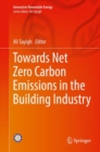 Image for Towards Net Zero Carbon Emissions in the Building Industry