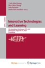 Image for Innovative Technologies and Learning : 5th International Conference, ICITL 2022, Virtual Event, August 29-31, 2022, Proceedings