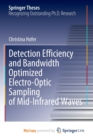 Image for Detection Efficiency and Bandwidth Optimized Electro-Optic Sampling of Mid-Infrared Waves