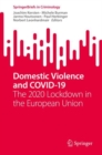 Image for Domestic Violence and COVID-19 : The 2020 Lockdown in the European Union