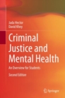 Image for Criminal justice and mental health  : an overview for students