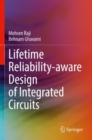 Image for Lifetime Reliability-aware Design of Integrated Circuits
