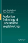 Image for Production Technology of Underutilized Vegetable Crops