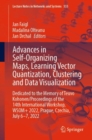 Image for Advances in Self-Organizing Maps, Learning Vector Quantization, Clustering and Data Visualization: Dedicated to the Memory of Teuvo Kohonen / Proceedings of the 14th International Workshop, WSOM+ 2022, Prague, Czechia, July 6-7, 2022