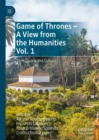 Image for Game of Thrones - A View from the Humanities Vol. 1