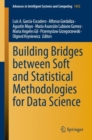 Image for Building Bridges Between Soft and Statistical Methodologies for Data Science