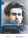 Image for Antonio Gramsci : An Intellectual Biography
