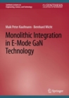 Image for Monolithic Integration in E-Mode GaN Technology