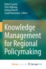 Image for Knowledge Management for Regional Policymaking