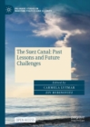 Image for The Suez Canal: Past Lessons and Future Challenges
