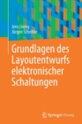 Image for Grundlagen des Layoutentwurfs elektronischer Schaltungen