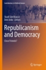 Image for Republicanism and democracy  : close friends?