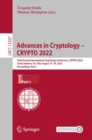 Image for Advances in cryptology - CRYPTO 2022  : 42nd Annual International Cryptology Conference, CRYPTO 2022, Santa Barbara, CA, USA, August 15-18, 2022, proceedingsPart I