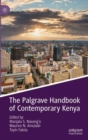 Image for The Palgrave Handbook of Contemporary Kenya