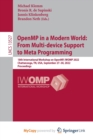 Image for OpenMP in a Modern World : From Multi-device Support to Meta Programming : 18th International Workshop on OpenMP, IWOMP 2022, Chattanooga, TN, USA, September 27-30, 2022, Proceedings