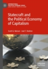 Image for Statecraft and the Political Economy of Capitalism