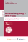 Image for Advances in Cryptology - CRYPTO 2022 : 42nd Annual International Cryptology Conference, CRYPTO 2022, Santa Barbara, CA, USA, August 15-18, 2022, Proceedings, Part II