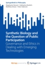 Image for Synthetic Biology and the Question of Public Participation