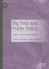 Image for Big Data and Public Policy: Course, Content and Outcome