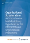Image for Organizational Structuralism