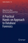 Image for A practical hands-on approach to database forensics