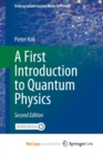 Image for A First Introduction to Quantum Physics