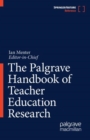 Image for The Palgrave handbook of teacher education research