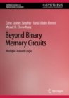 Image for Beyond binary memory circuits  : multiple-valued logic