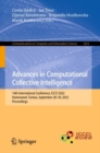Image for Advances in computational collective intelligence  : 14th International Conference, ICCI 2022, Hammamet, Tunisia, September 28-30, 2022, proceedings