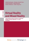 Image for Virtual Reality and Mixed Reality : 19th EuroXR International Conference, EuroXR 2022, Stuttgart, Germany, September 14-16, 2022, Proceedings