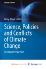 Image for Science, Policies and Conflicts of Climate Change : An Indian Perspective
