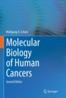 Image for Molecular biology of human cancers  : an advanced student&#39;s textbook