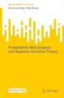 Image for Probabilistic risk analysis and bayesian decision theory