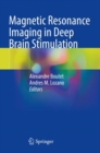 Image for Magnetic Resonance Imaging in Deep Brain Stimulation