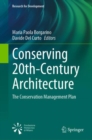 Image for Conserving 20th-century architecture  : the Conservation Management Plan