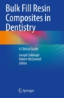 Image for Bulk Fill Resin Composites in Dentistry