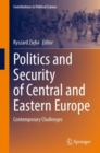 Image for Politics and security of Central and Eastern Europe  : contemporary challenges