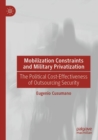 Image for Mobilization Constraints and Military Privatization
