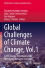 Image for Global challenges of climate changeVolume 1,: Green energy, decarbonization, forecasting the green transition