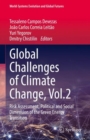 Image for Global Challenges of Climate Change, Vol.2: Risk Assessment, Political and Social Dimension of the Green Energy Transition : Vol. 2,