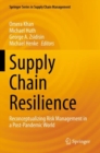 Image for Supply chain resilience  : reconceptualizing risk management in a post-pandemic world