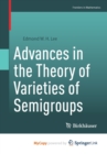 Image for Advances in the Theory of Varieties of Semigroups