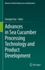 Image for Advances in Sea Cucumber Processing Technology and Product Development